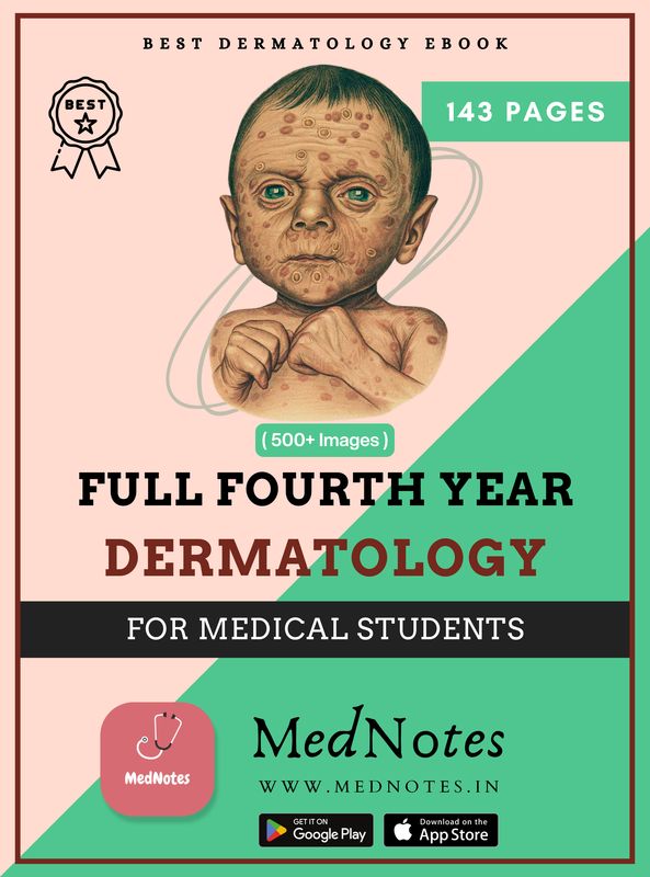 Full Fourth Year Dermatology - MedNotes Ebook