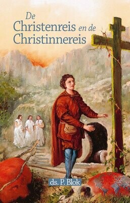 Christen en Christinnereis, kleine uitgave, bewerking door ds. P. Blok