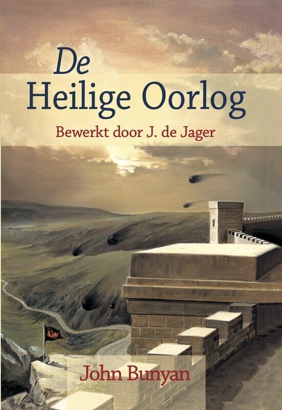 De Heilige Oorlog - Bewerkt door J. de Jager