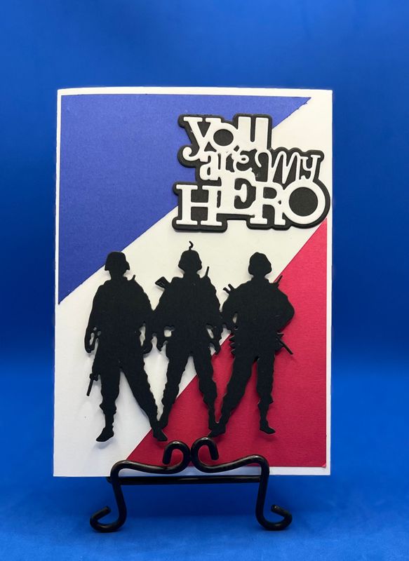 You are my Hero- Red, White & Blue You are my Hero- Red, White & Blue