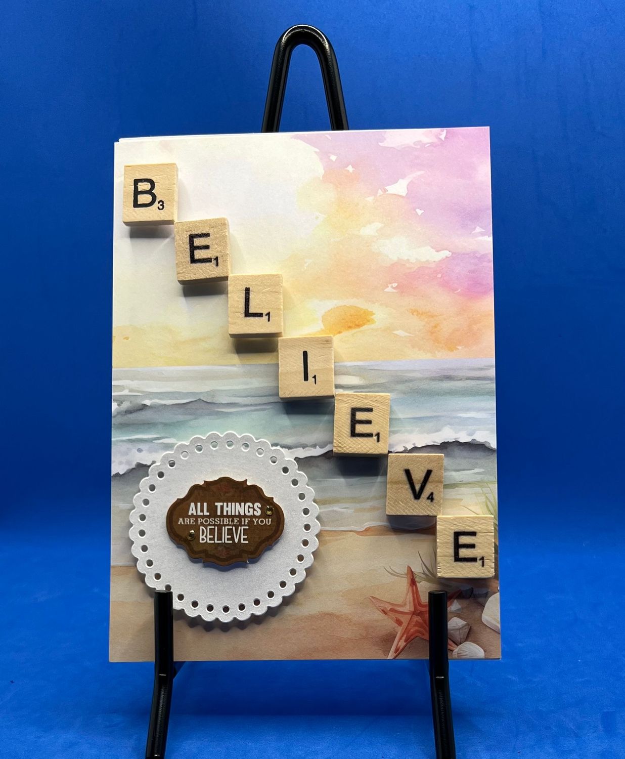 "BELIEVE"