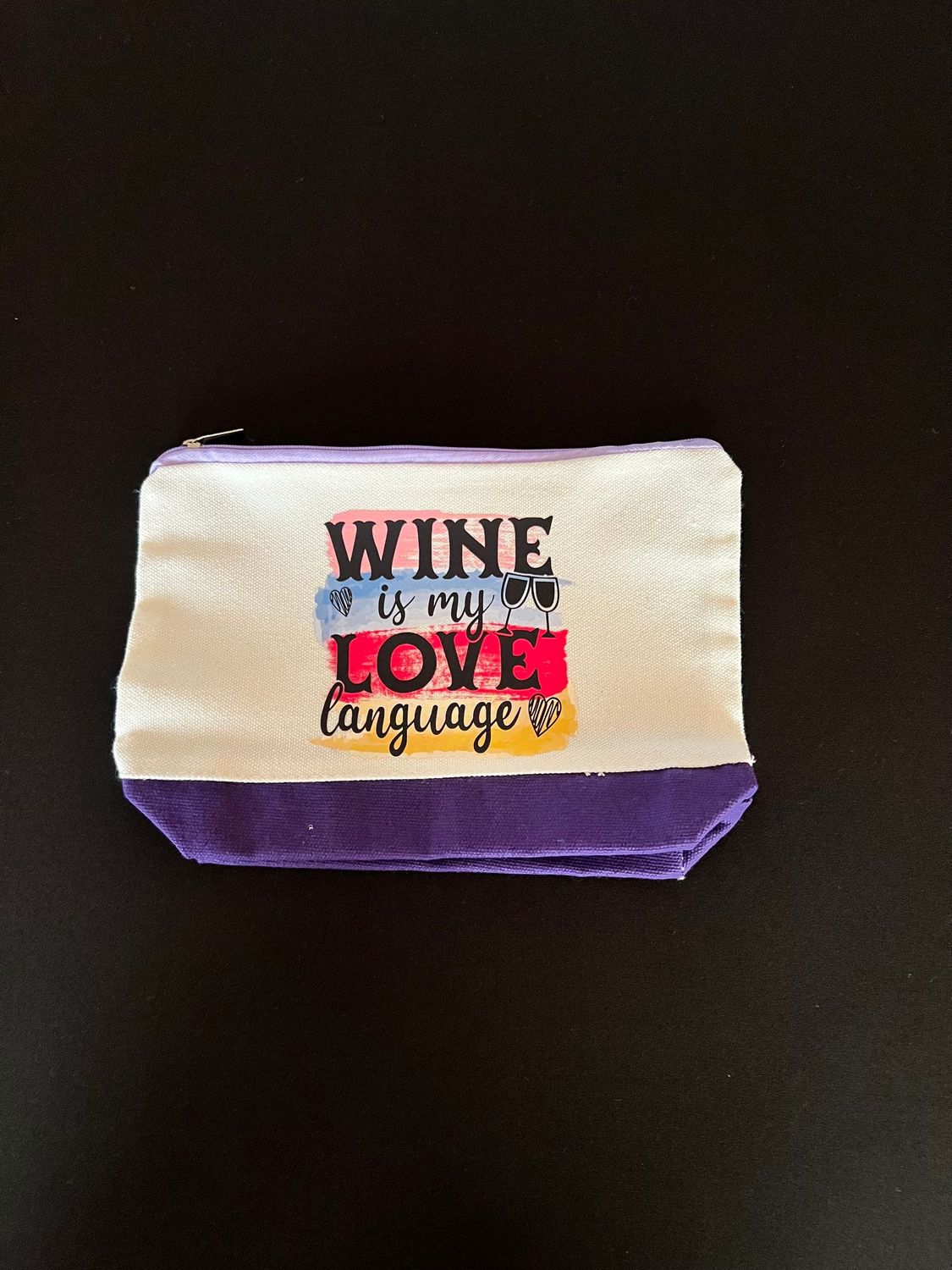 Cosmetic Bag: Wine is My Love Language Purple Base Cosmetic Bag: Wine is My Love Language Purple Base