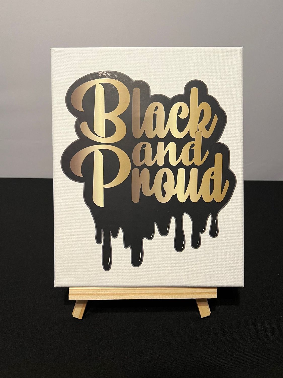 Black and Proud Black and Proud