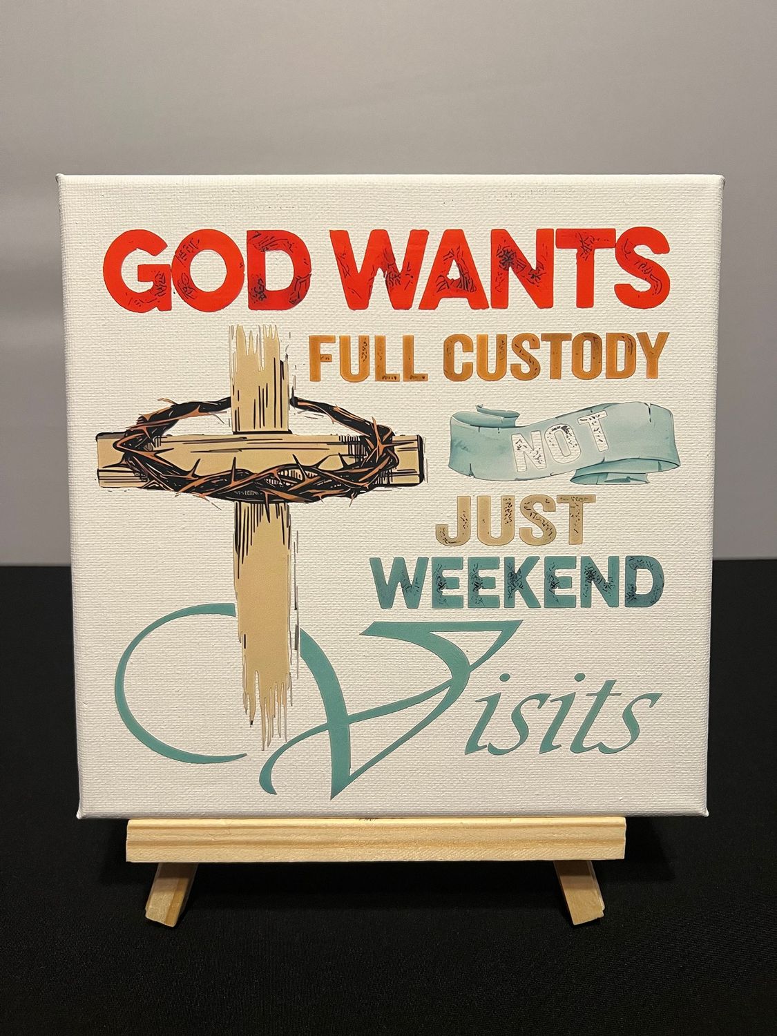 God Wants Full Custody God Wants Full Custody