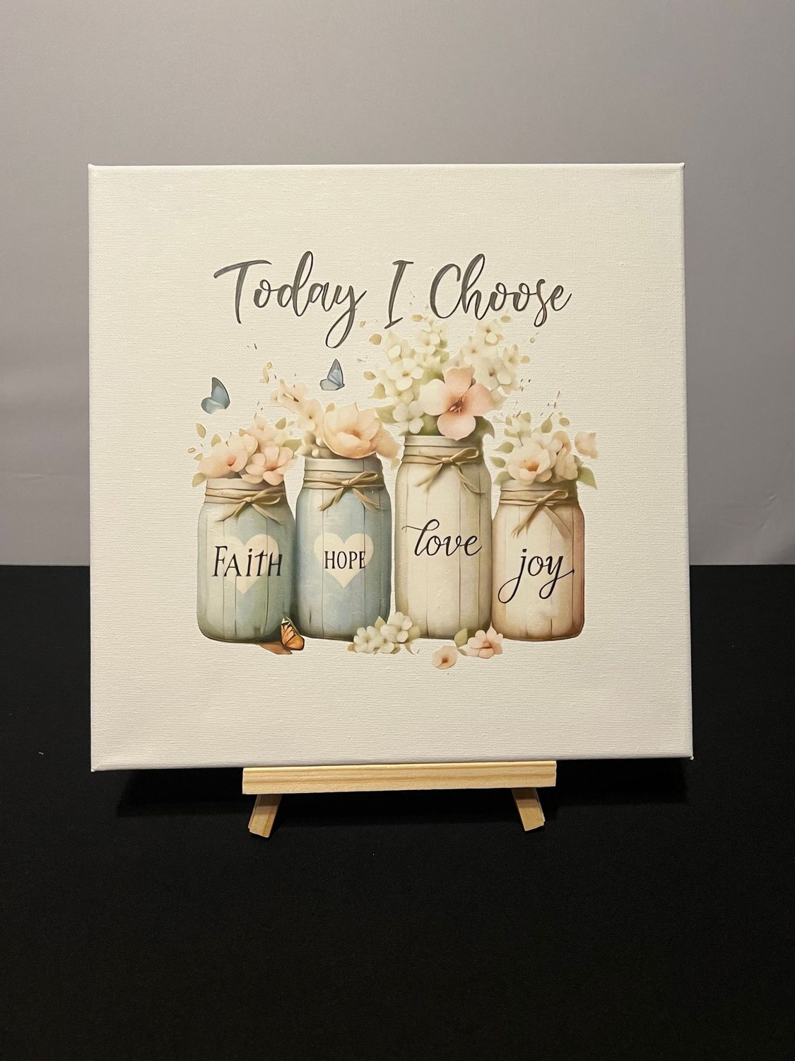 Today I Choose - 12x12 Today I Choose - 12x12