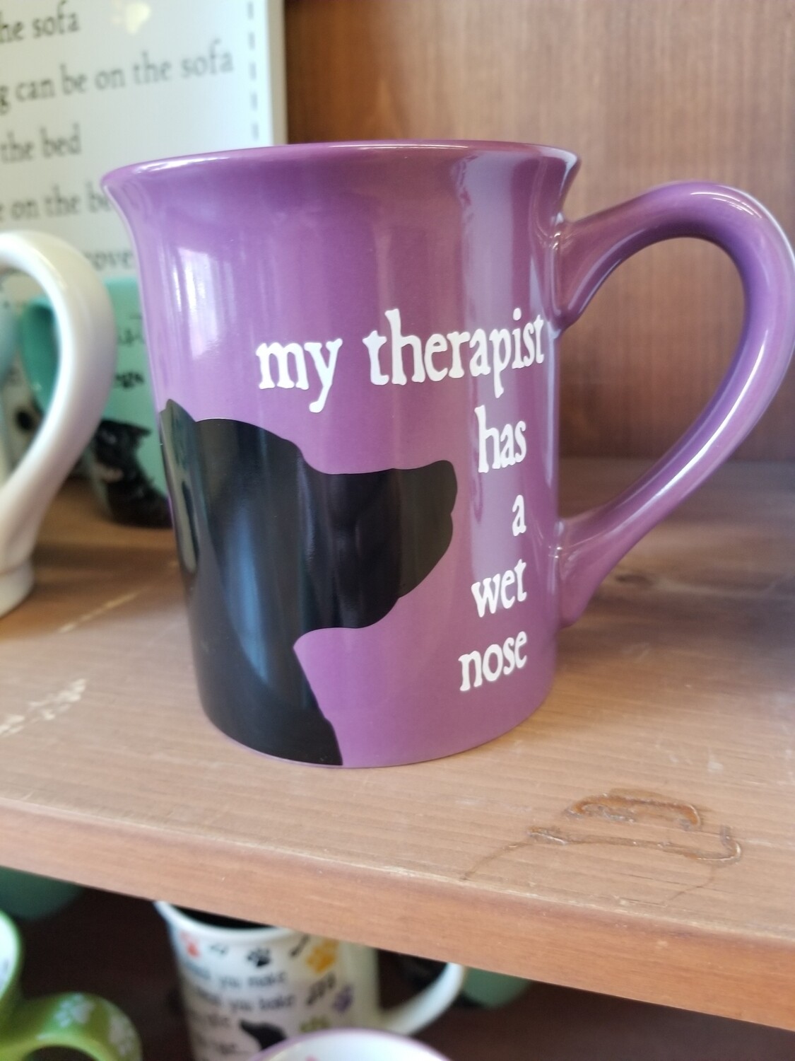 Mug- My Therapist Has A Wet Nose
