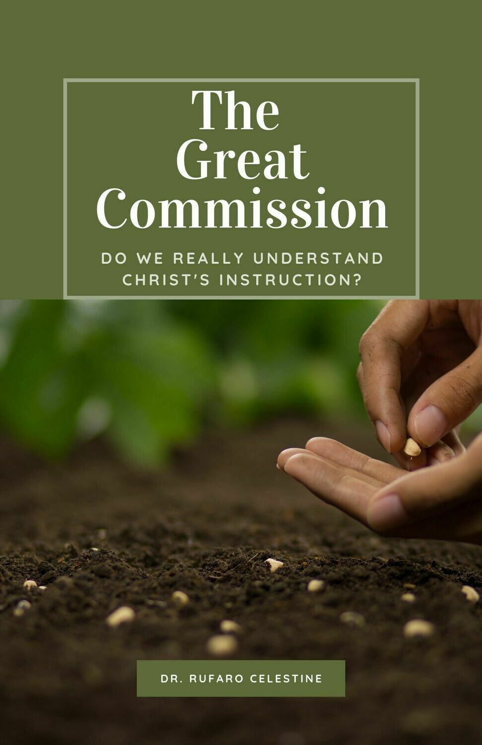 THE GREAT COMMISSION