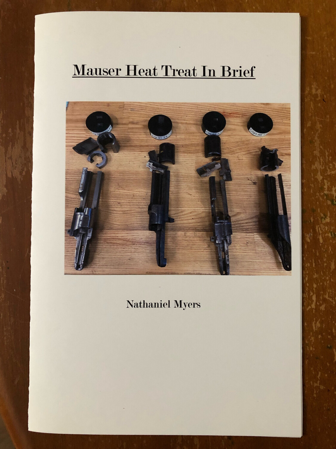 Mauser Heat Treat in Brief