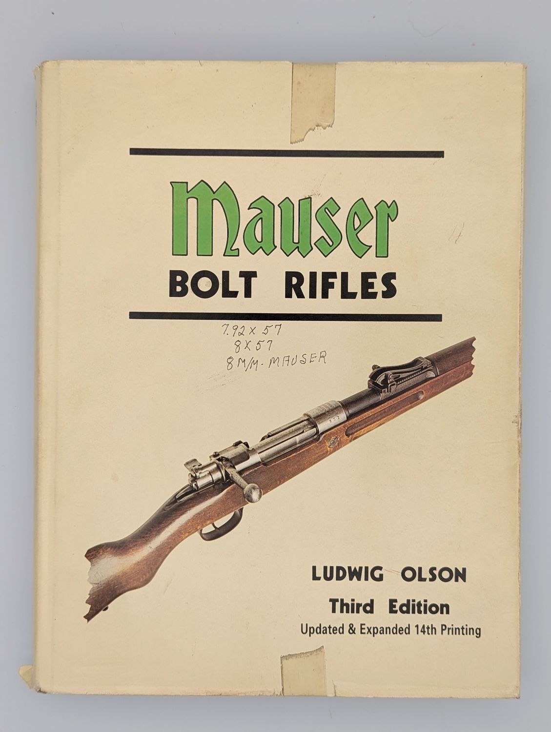 Mauser Bolt Rifles Third Edition 14th Printing
