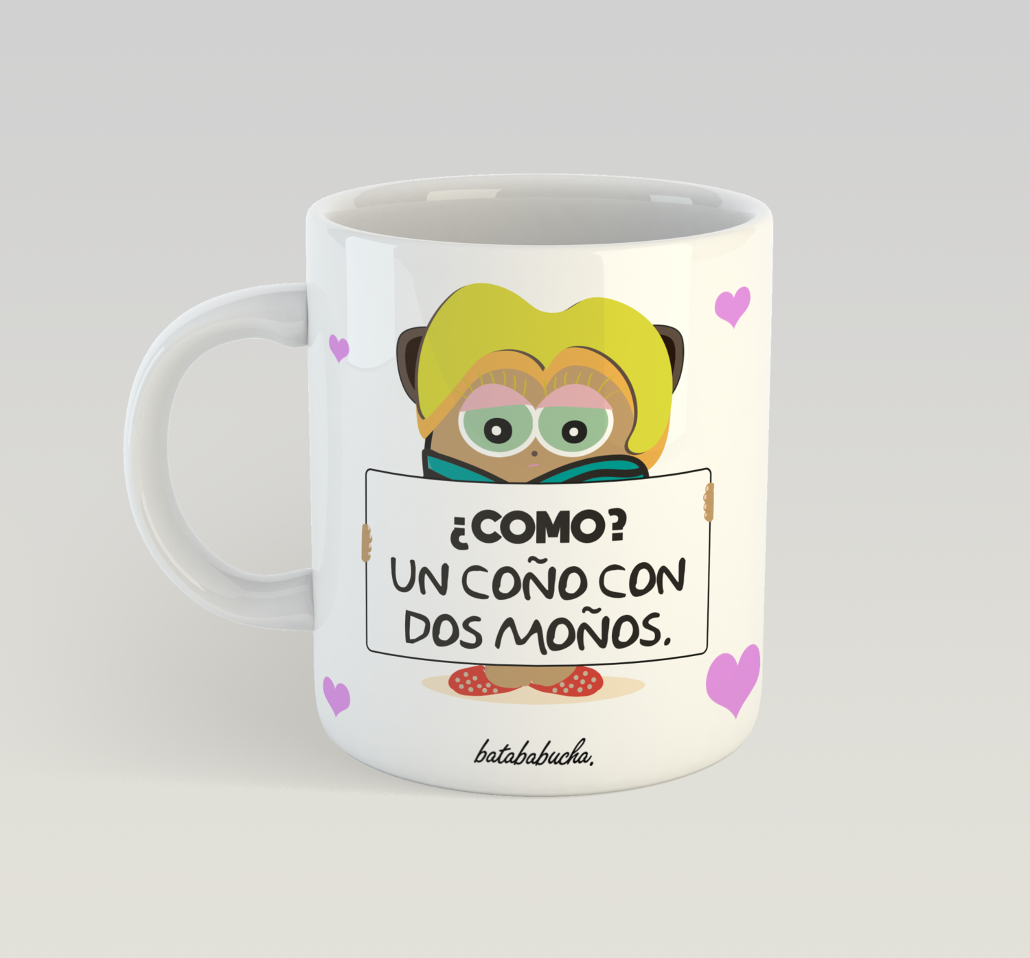 TAZA BABUCHA &quot;UN COÑO CON DOS MOÑOS&quot;