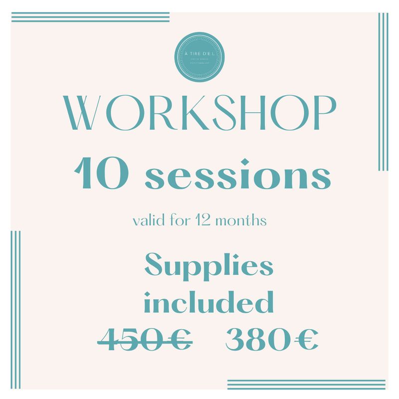 Workshop 10 sessions  supplies included
