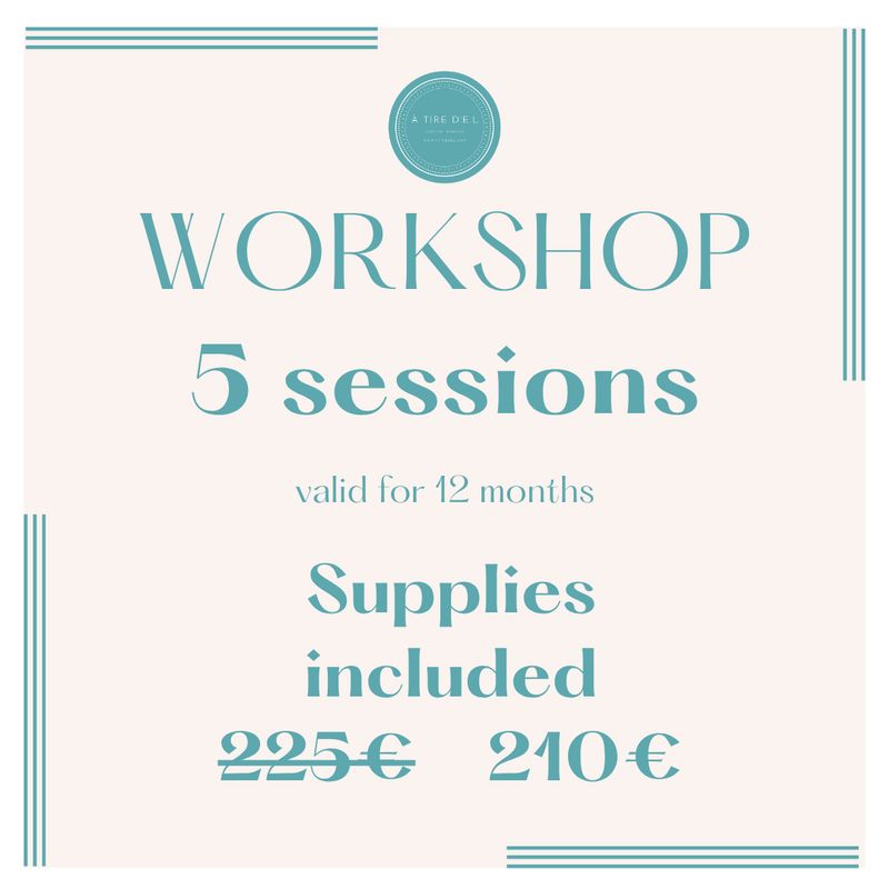 Workshop 5 sessions supplies included
