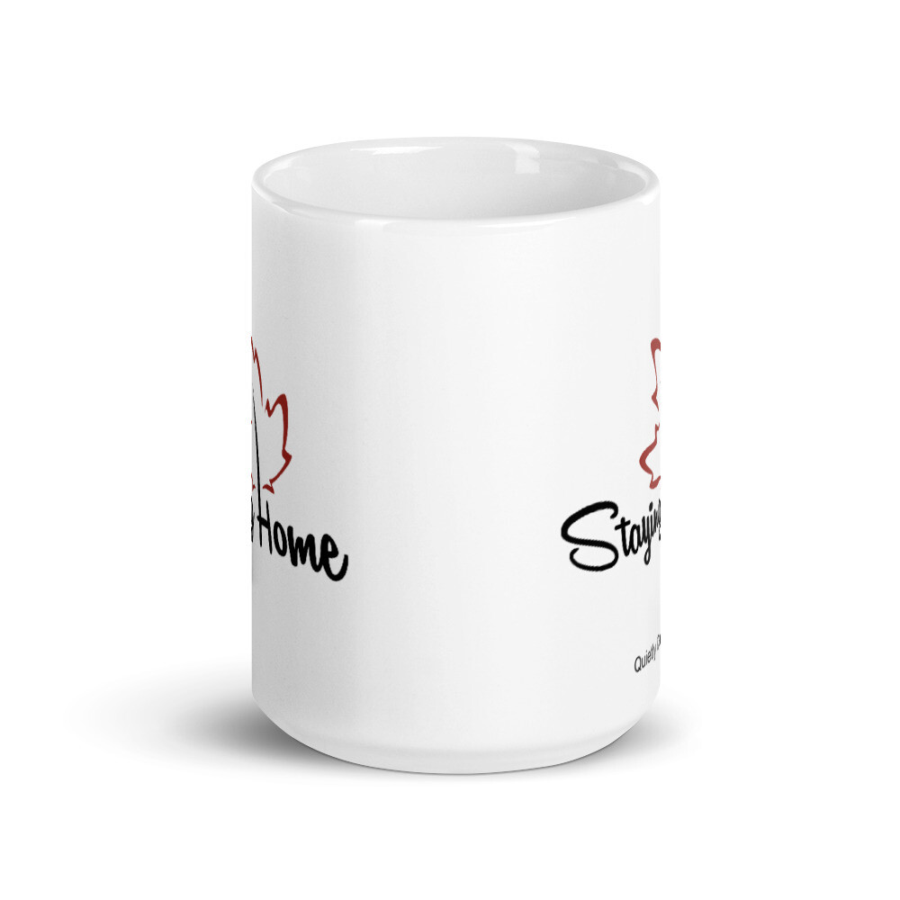 Quietly Canadian™ Staying Home Mug