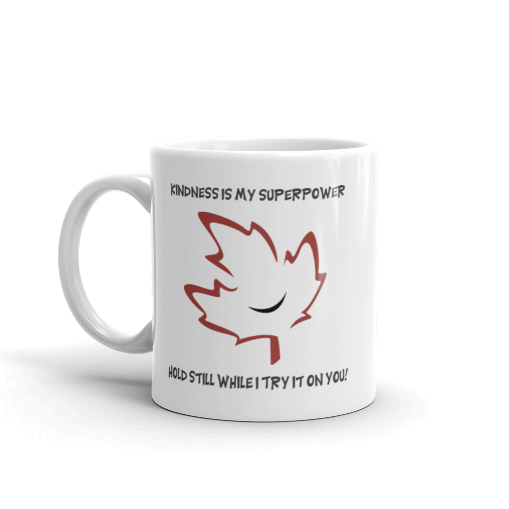 Quietly Canadian™ Kindness Superpower Mug