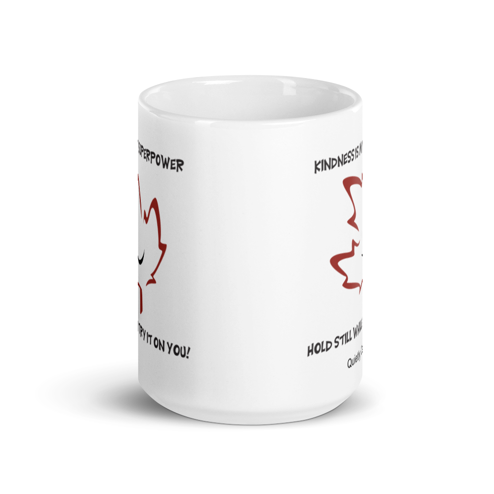 Quietly Canadian™ Kindness Superpower Mug