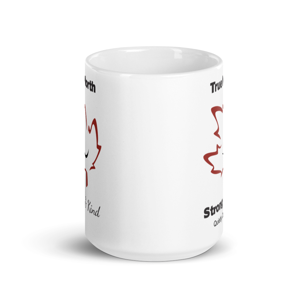 Quietly Canadian™ True North: Strong &amp; Kind Mug
