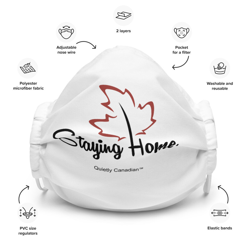 Quietly Canadian™ Staying Home Face Mask