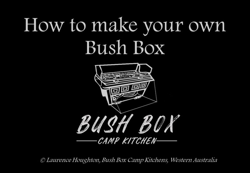 How to make your own Bush Box Camp Kitchen (Digital) How to make your own Bush Box Camp Kitchen (Digital)