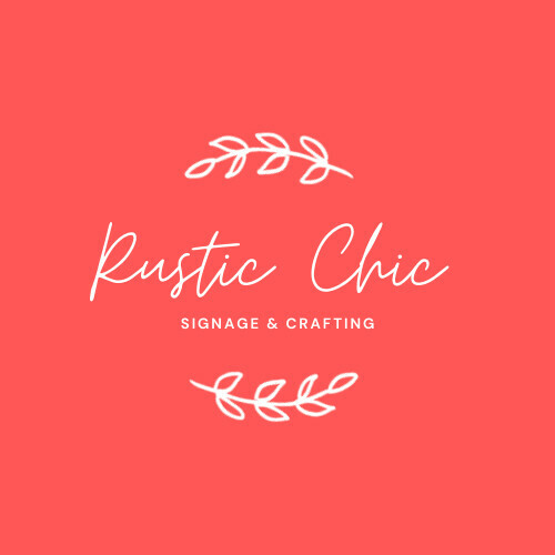 Rustic Chic Signage & Crafting