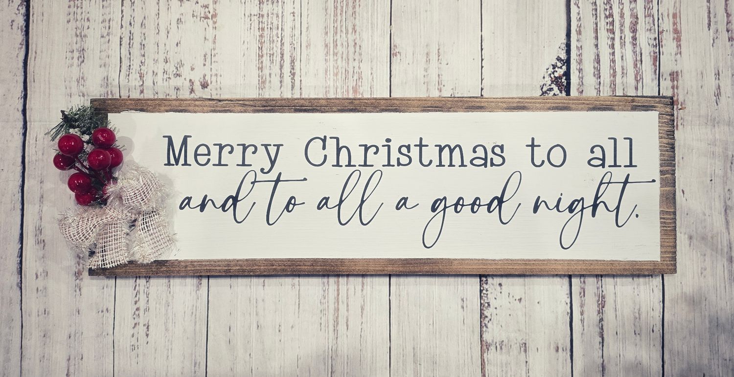 And to All a Good Night 18x6