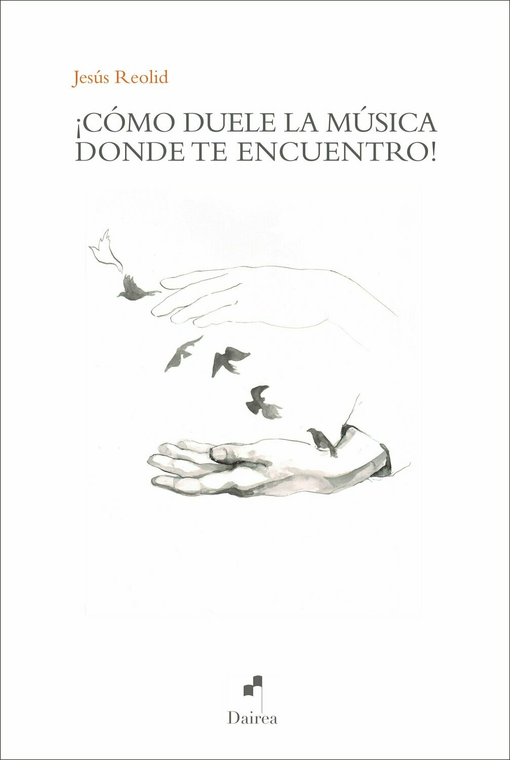 ¡Cómo duele la música donde te encuentro!