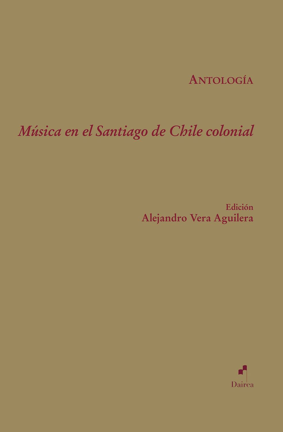 Música en el Santiago de Chile colonial