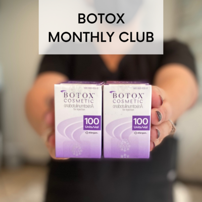 JOIN the Botox Monthly Club