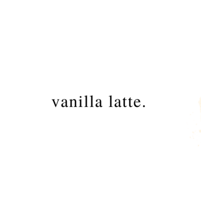 vanilla latte