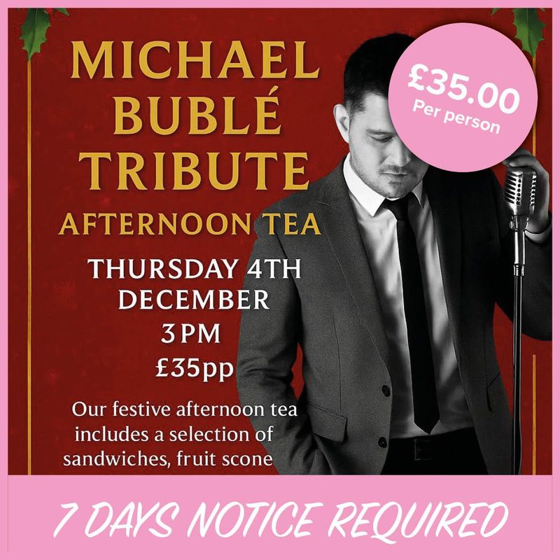 Michael Buble Afternoon Tea Deposit