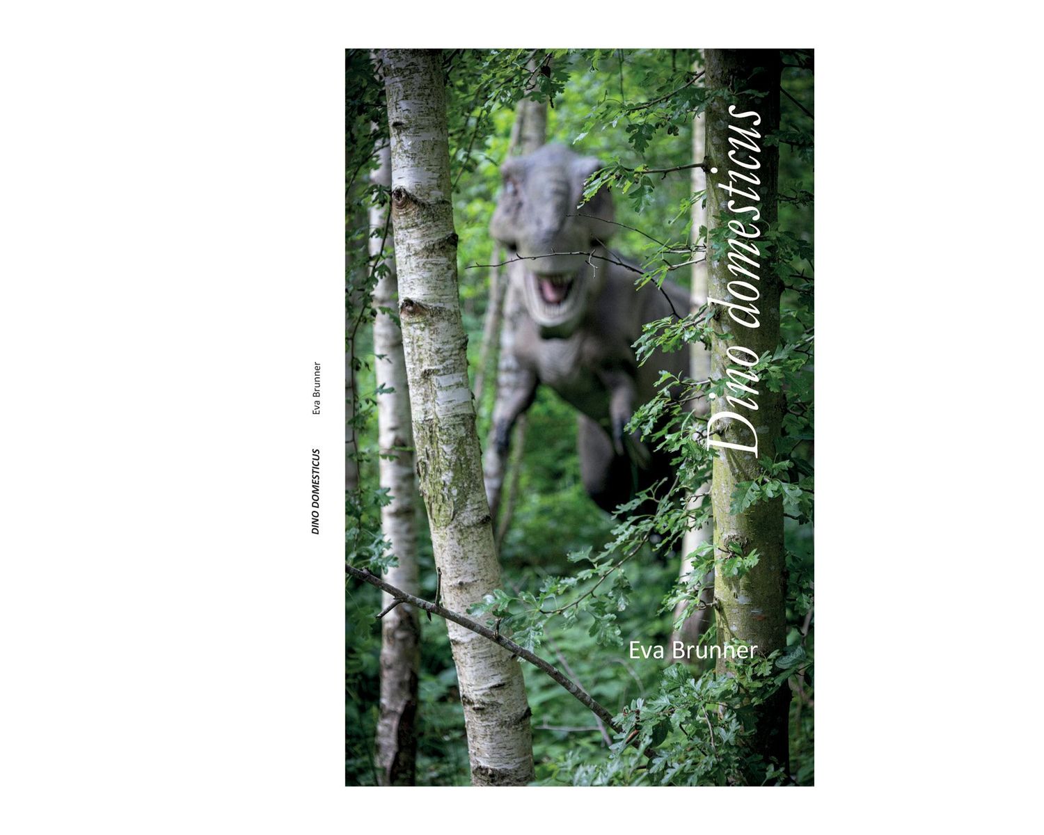 NEUERSCHEINUNG | Eva Brunner | DINO DOMESTICUS NEUERSCHEINUNG | Eva Brunner | DINO DOMESTICUS