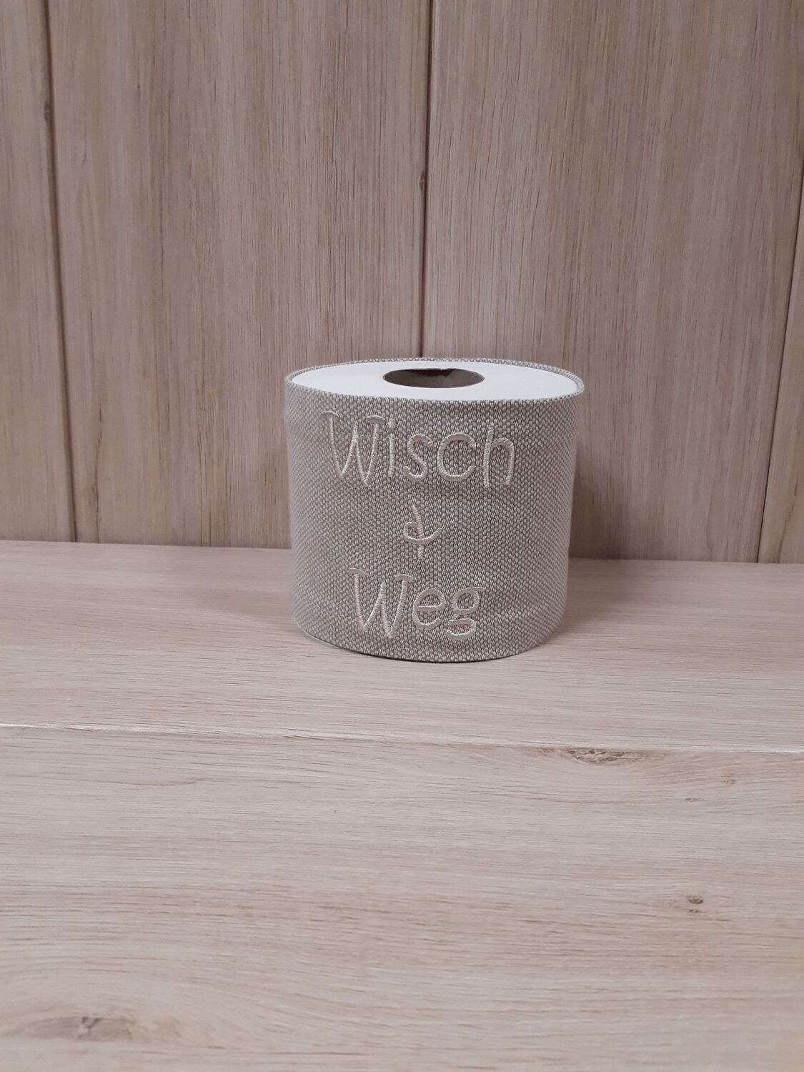 Klopapierrolle "Wisch & Weg" beige