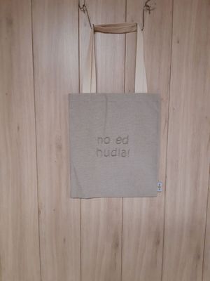 Stofftasche "No ed hudla" beige