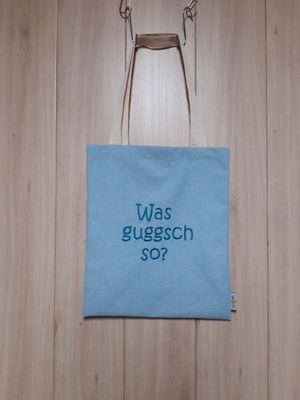 Stofftasche "Was guggsch so?" türkis