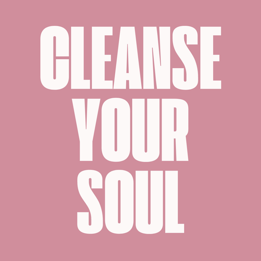 CLEANSE YOUR SOUL KIT