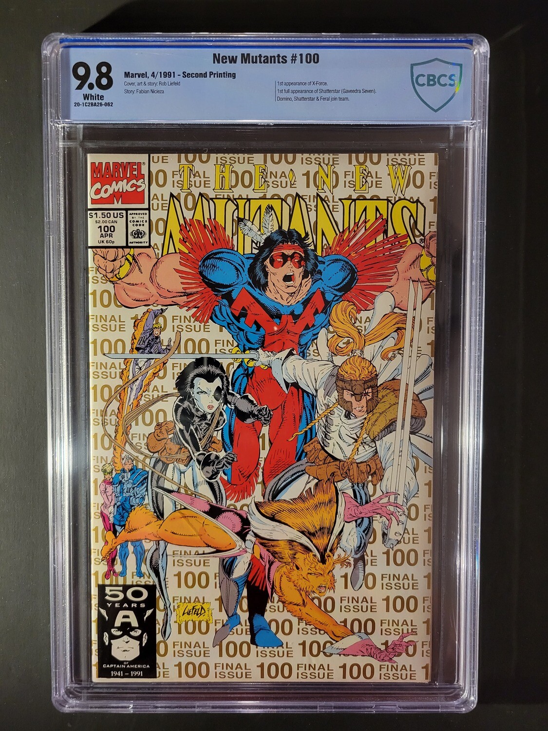 New Mutants #100 (2nd Printing) CBCS 9.8 1st cameo appearance of the X-Force