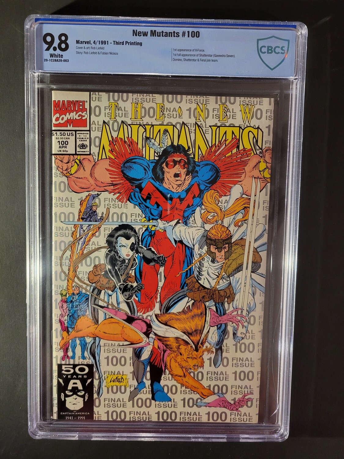 New Mutants #100 (3rd Printing) CBCS 9.8 1st cameo appearance of the X-Force