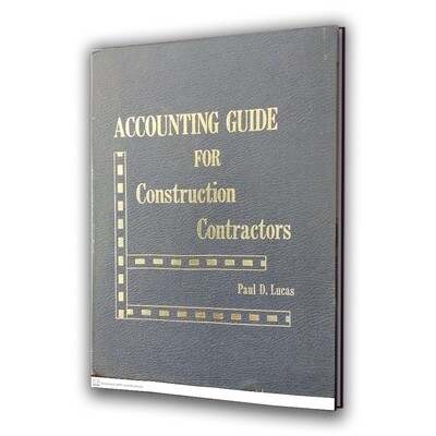 ACCOUNTING GUIDE FOR CONSTRUCTION CONTRACTORS ACCOUNTING GUIDE FOR CONSTRUCTION CONTRACTORS