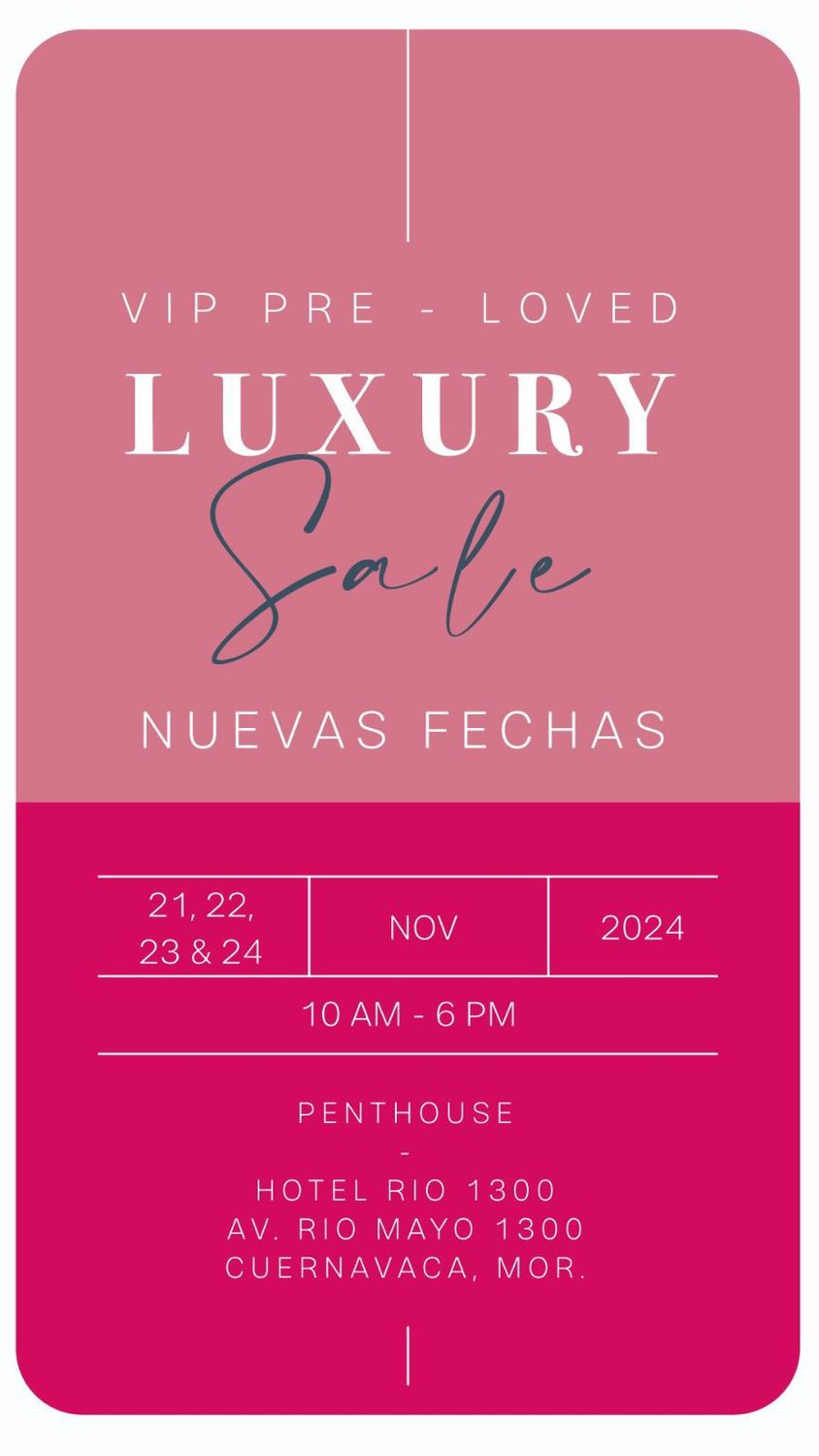 EVENTO: VIP PRE-LOVED LUXURY Sale