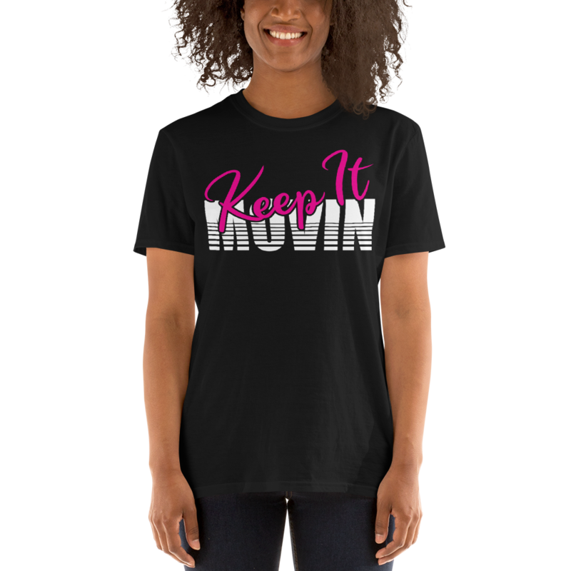 The Limited Edition Keep It Movin T-Shirt