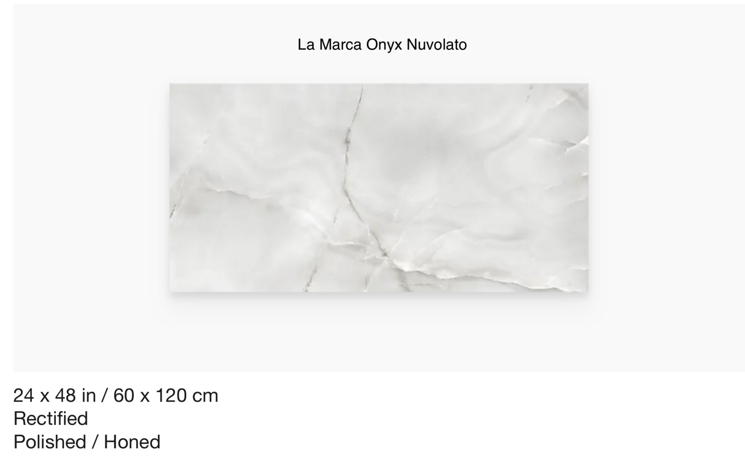 La Marca Series &quot;Onyx Nuvolato&quot; 24x48 Polished/Honed (AN) $8.40 SQFT