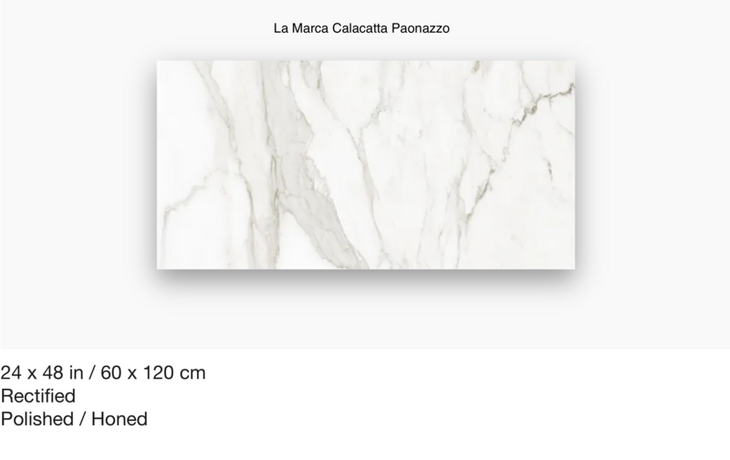 La Marca Series "Calacatta Paonazzo) 24x48 (Anatolia) $8.40 SQFT