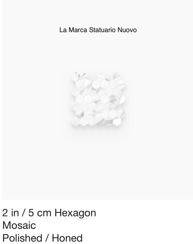 La Marca Series "Statuario Nuovo" 2 inch hexagon mosaic (Anatolia) $25.14 SQFT