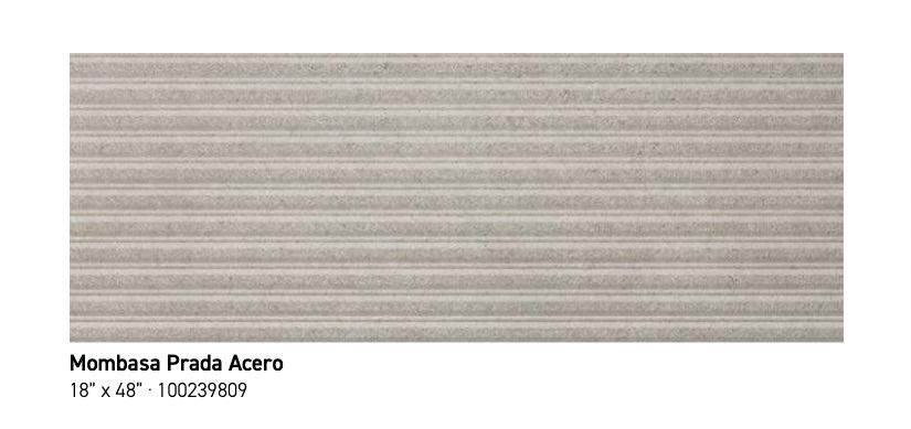 Mombosa Prada Acero 18x48 (PO) - $17.95 SQFT
