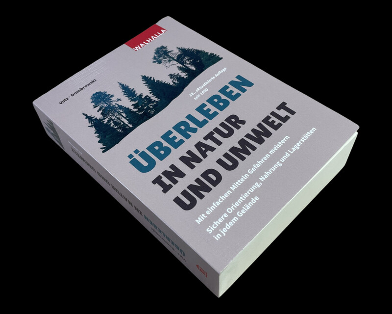 Überleben in Natur und Umwelt - neue Auflage! Überleben in Natur und Umwelt - neue Auflage!
