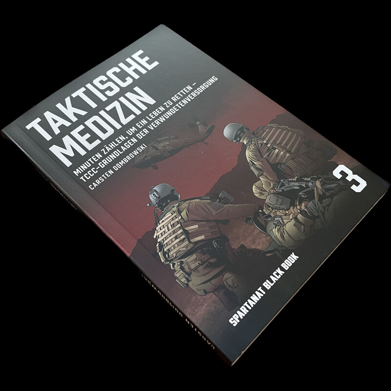 Taktische Medizin - Spartanat Black Book 3 Taktische Medizin - Spartanat Black Book 3