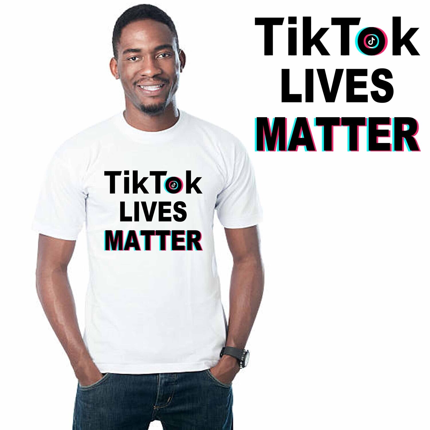 TikTok Lives Matter &quot;WHITE&quot; (UNISEX) SHORT-SLEEVE SHIRT