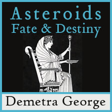 Asteroids: Windows into Fate & Destiny Asteroids: Windows into Fate & Destiny