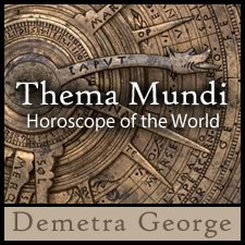 Thema Mundi: Horoscope of the World Thema Mundi: Horoscope of the World