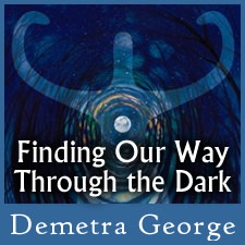 Finding Our Way Through the Dark Finding Our Way Through the Dark
