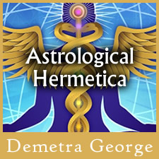 Astrological Hermetica Astrological Hermetica